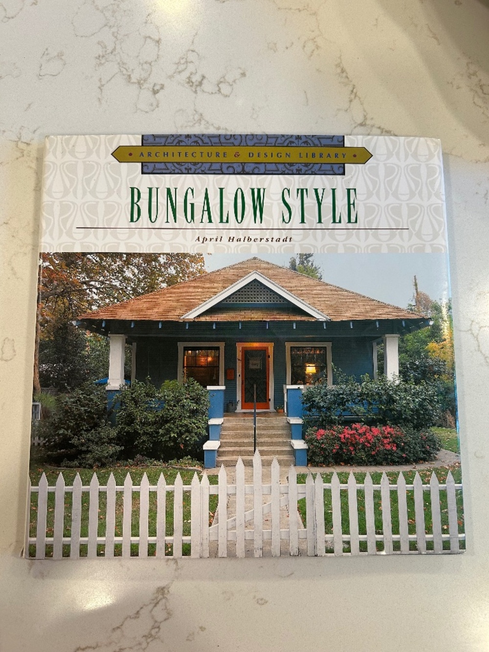 Bungalow style design book by April Halberstadt